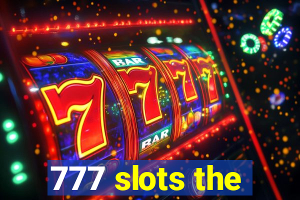 777 slots the